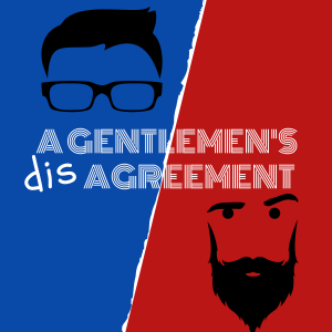 A Gentlemen’s Disagreement
