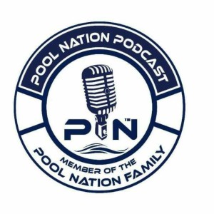 E-61 Pool Nation Podcast - We talk to Ray & Megan from the International Pool Spa Show