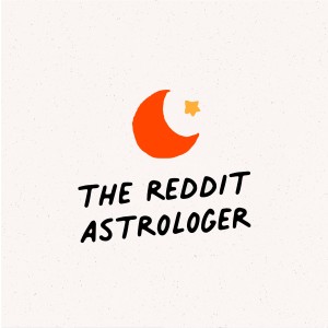 The Reddit Astrologer