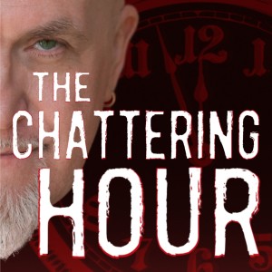 Introducing The Chattering Hour