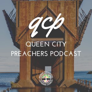 Queen City Preachers Podcast