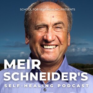 Back & Balance • Meir Schneider’s Self-Healing Podcast