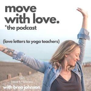 The Move with Love Podcast