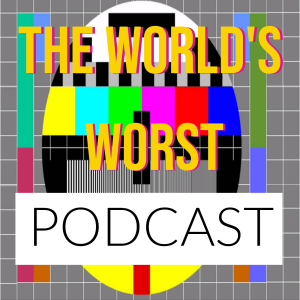 The World's Worst Podcast #1 - The Beginning, Trivia, Massive Head Wounds