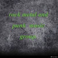 rock metal and punk music group