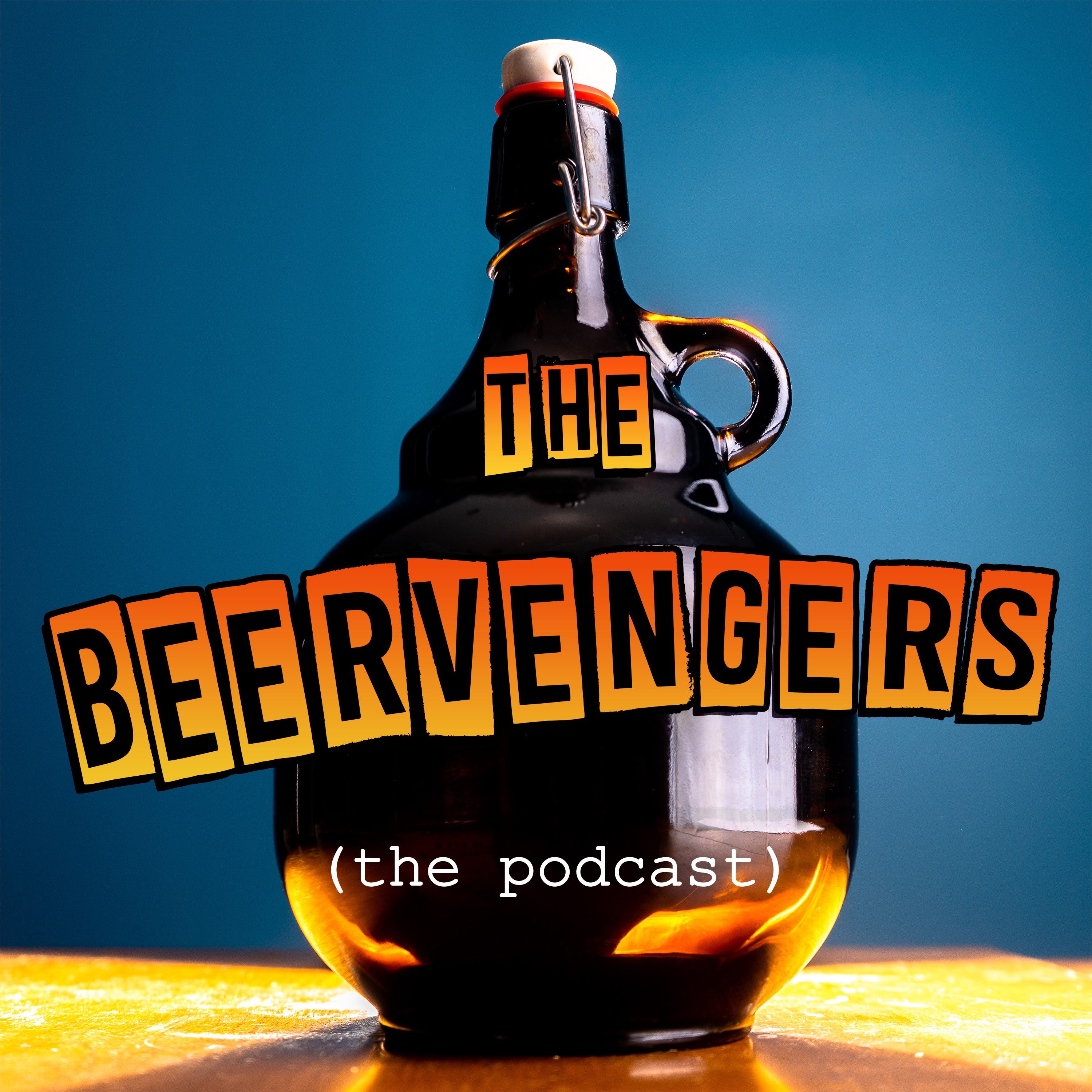 The Beervengers(the podcast)