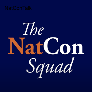The DC Media Celebrate Their Corruption | The NatCon Squad | Episode 113
