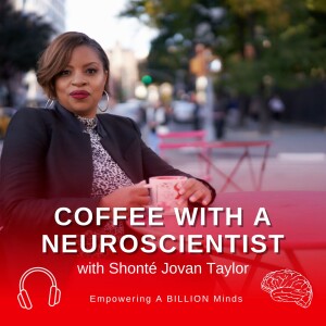 Coffee with a Neuroscientist
