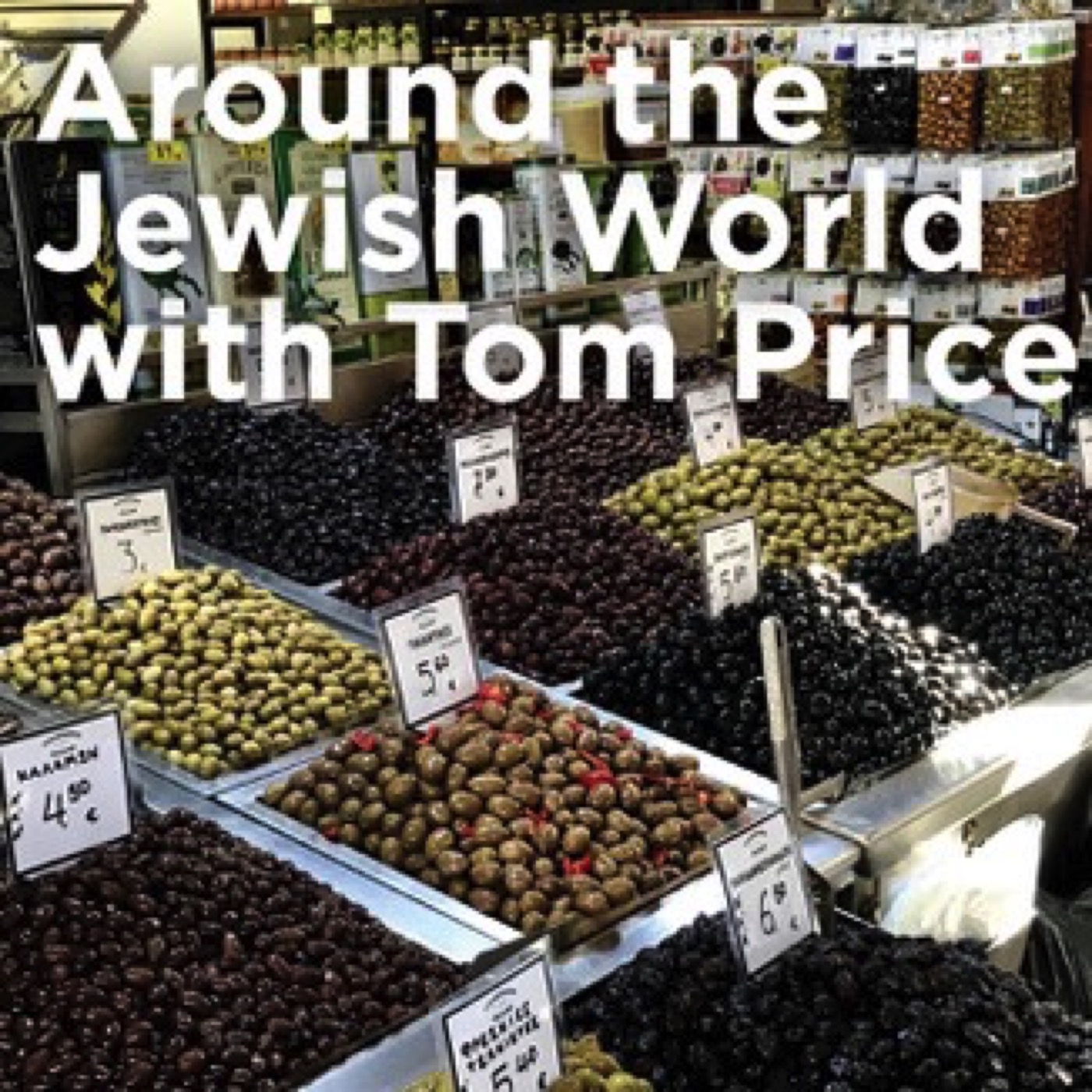 Around the Jewish World with Tom Price