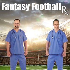 Fantasy Football Rx week 2 Podcast