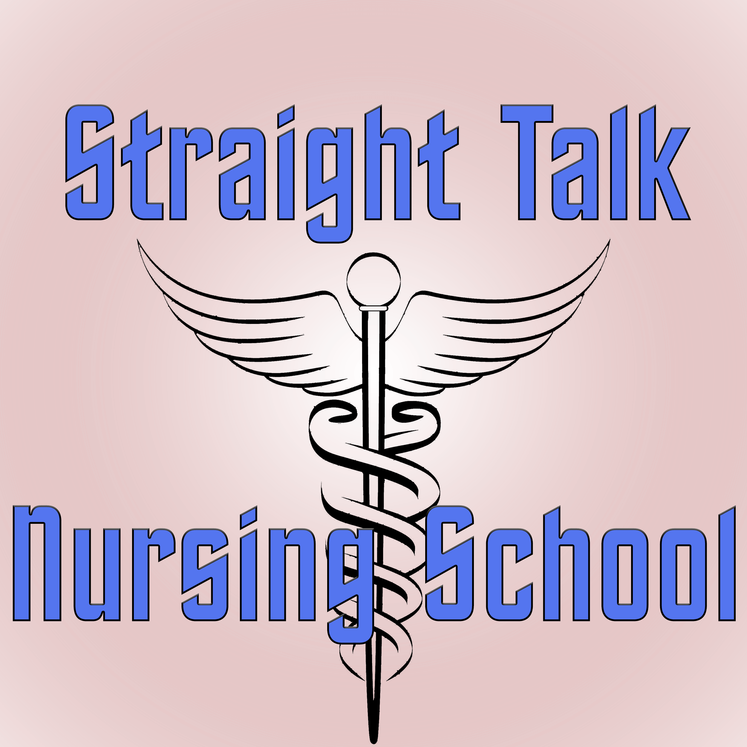 Straight Talk Nursing School