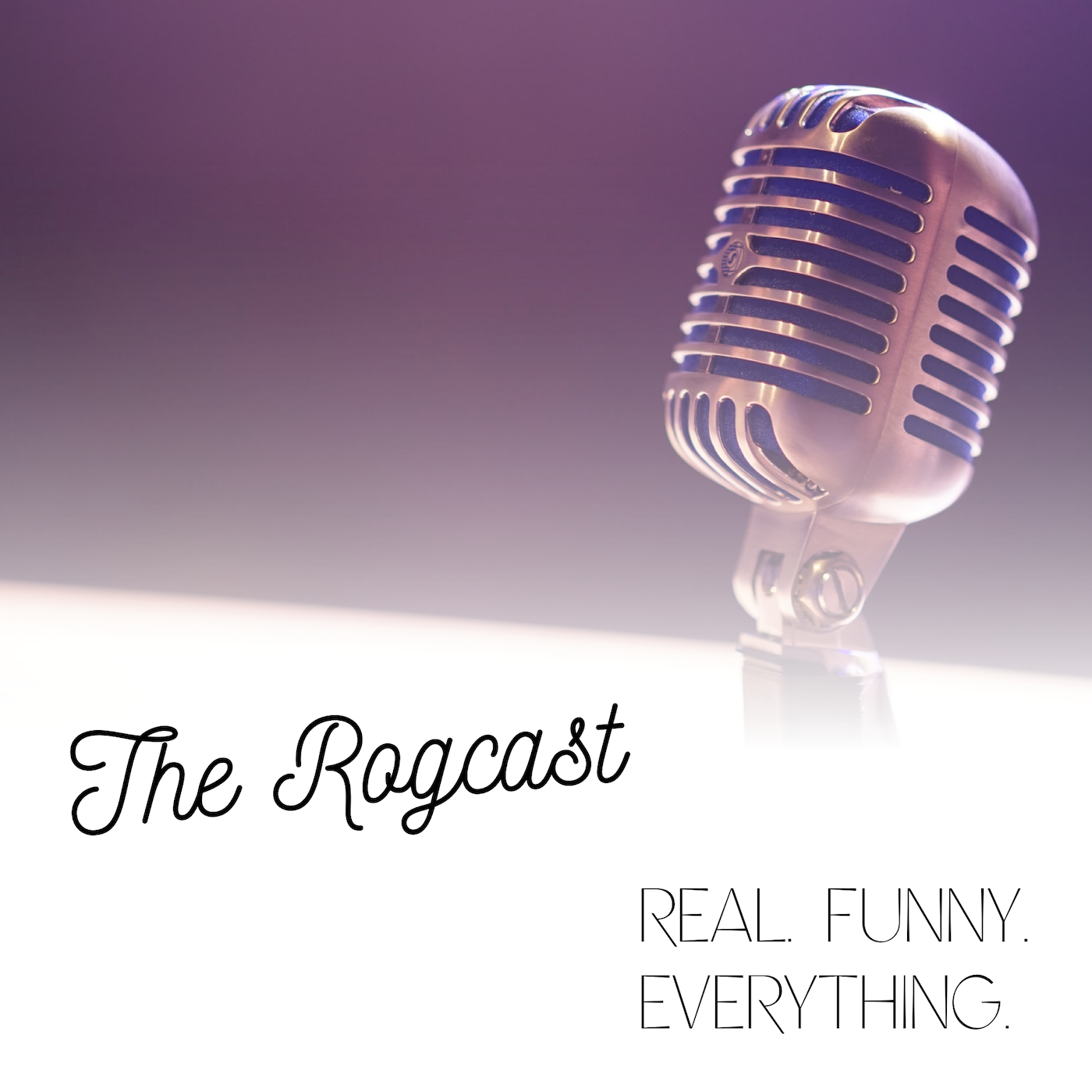 The RogCast