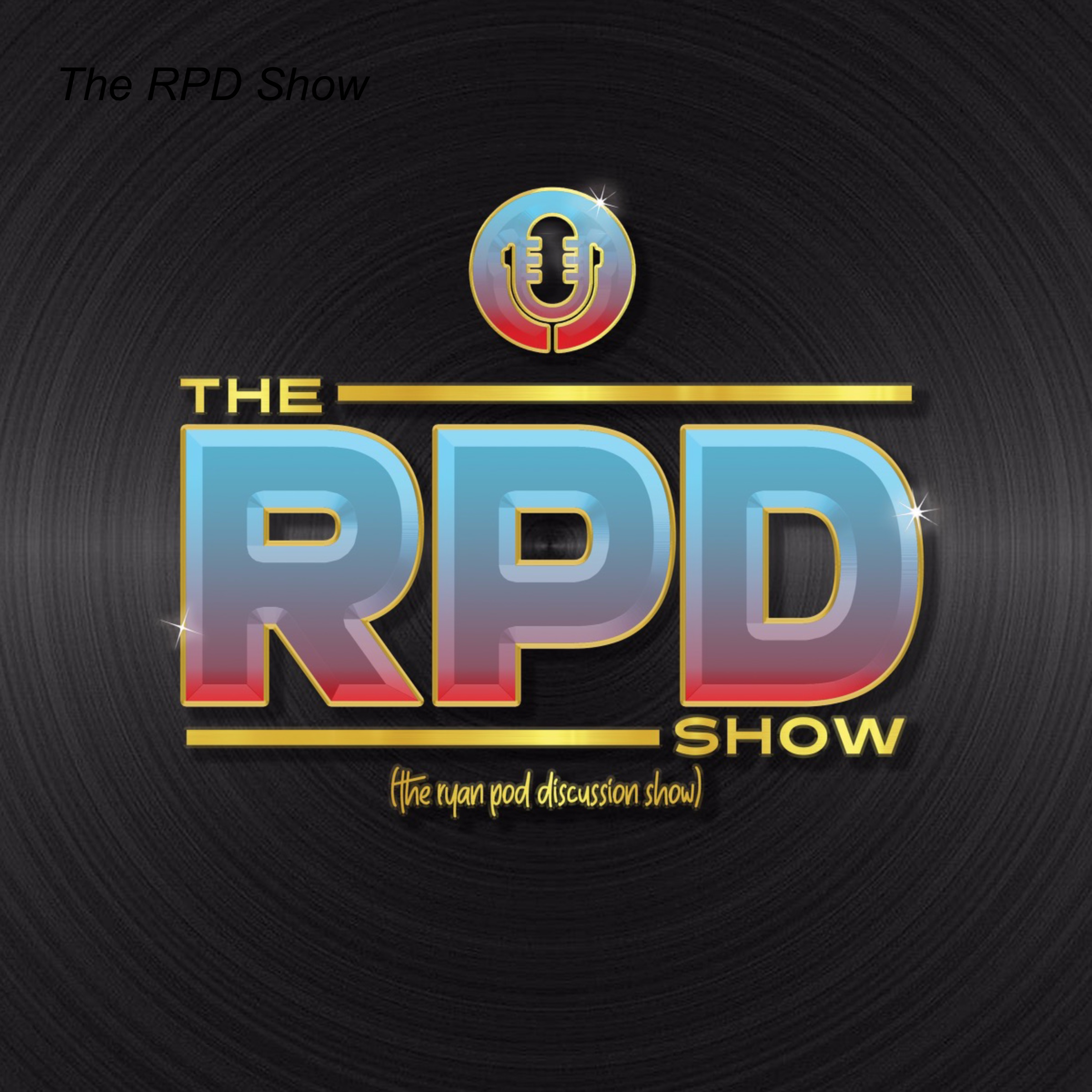 The RPD Show | Ryan Podgurski