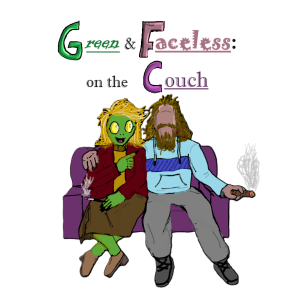 Green & Faceless: on the Couch