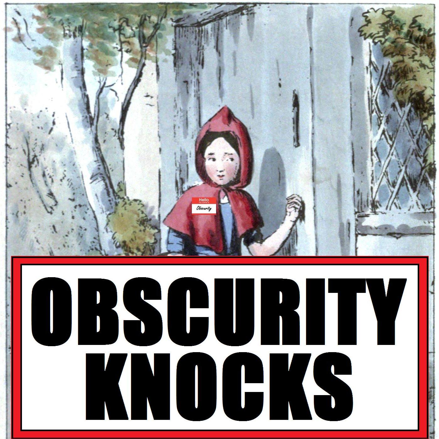 Obscurity Knocks