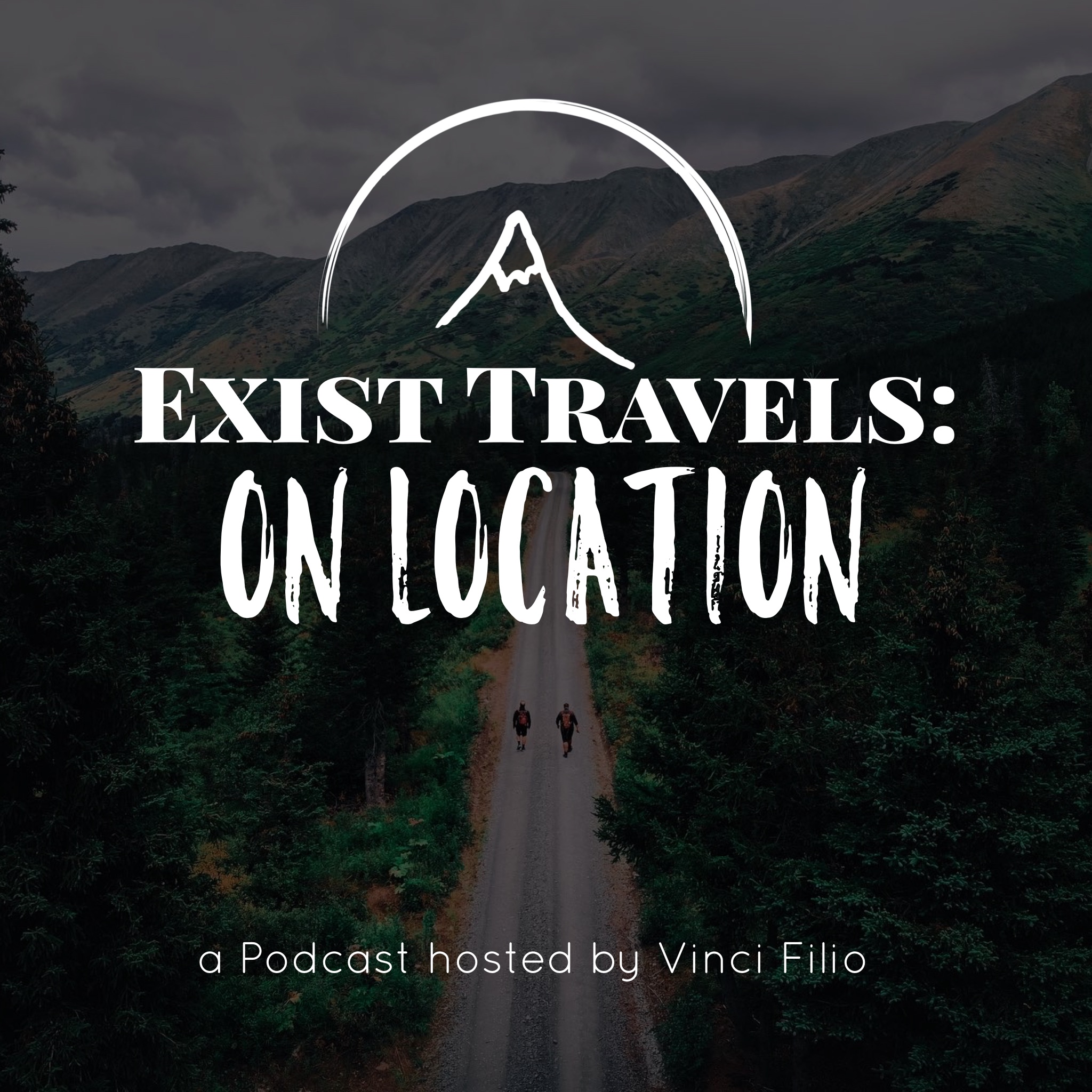 Exist Travels: ON LOCATION
