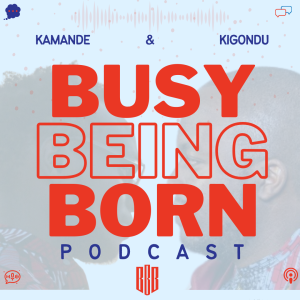 The Busy Being Born Podcast