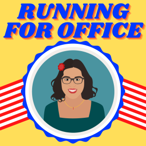 EP2: Picking an Office to Run For