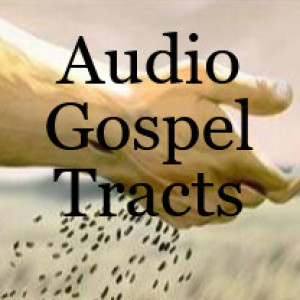 Audio Gospel Tracts