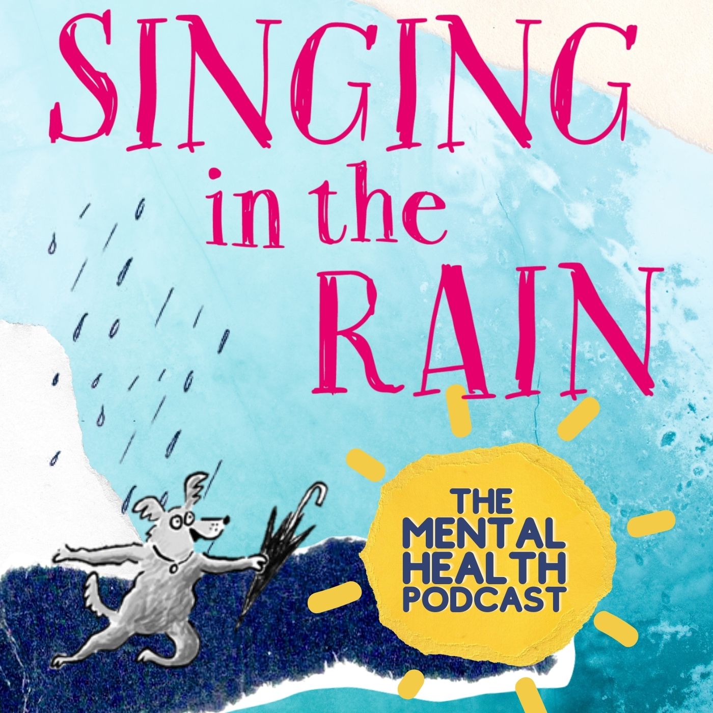 Singing in the Rain Podcast