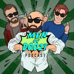 Men of Doozy Podcast