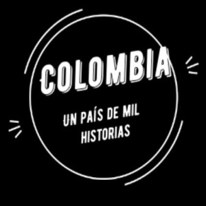 Colombia: Un país de mil historias