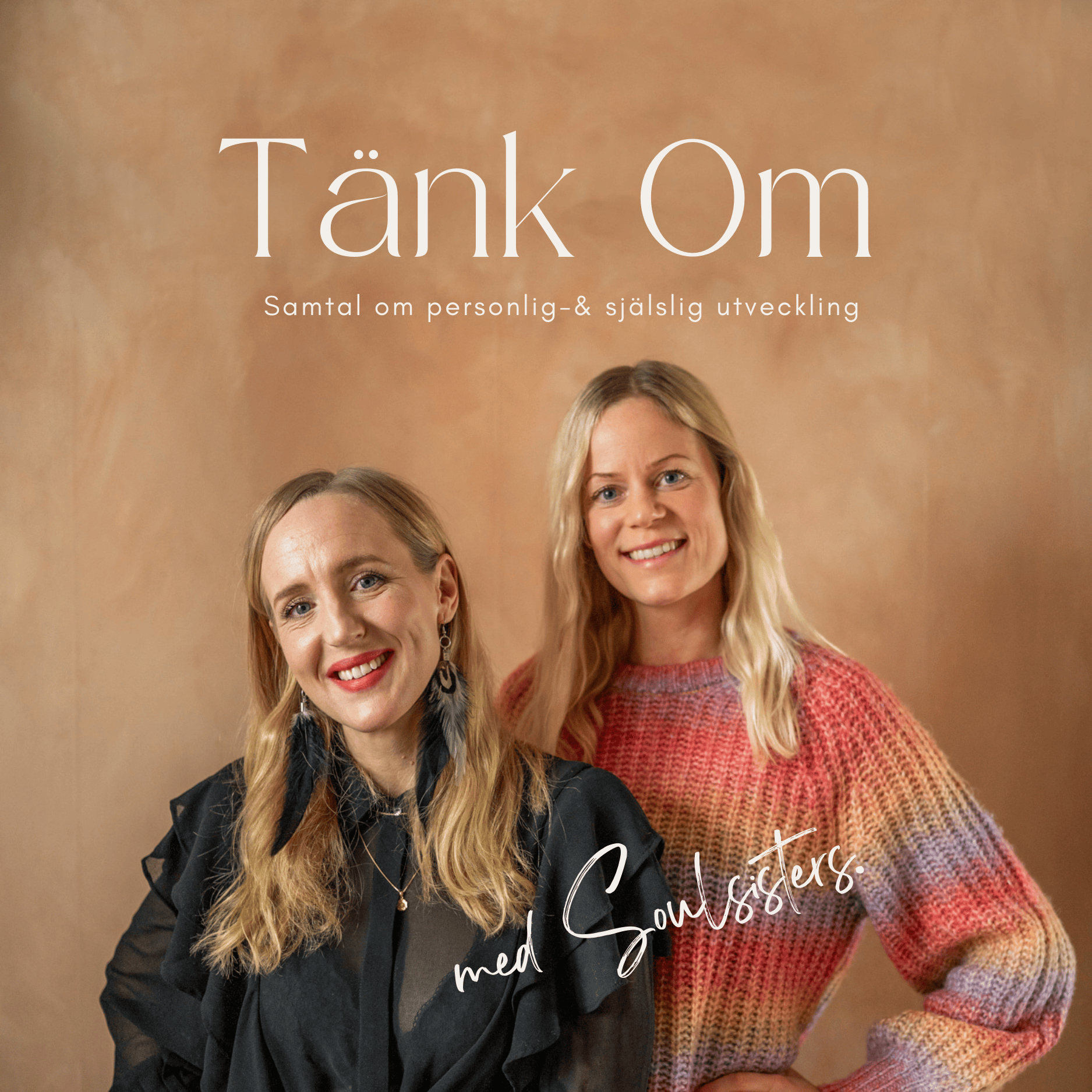 Tänk Om - med soulsisters