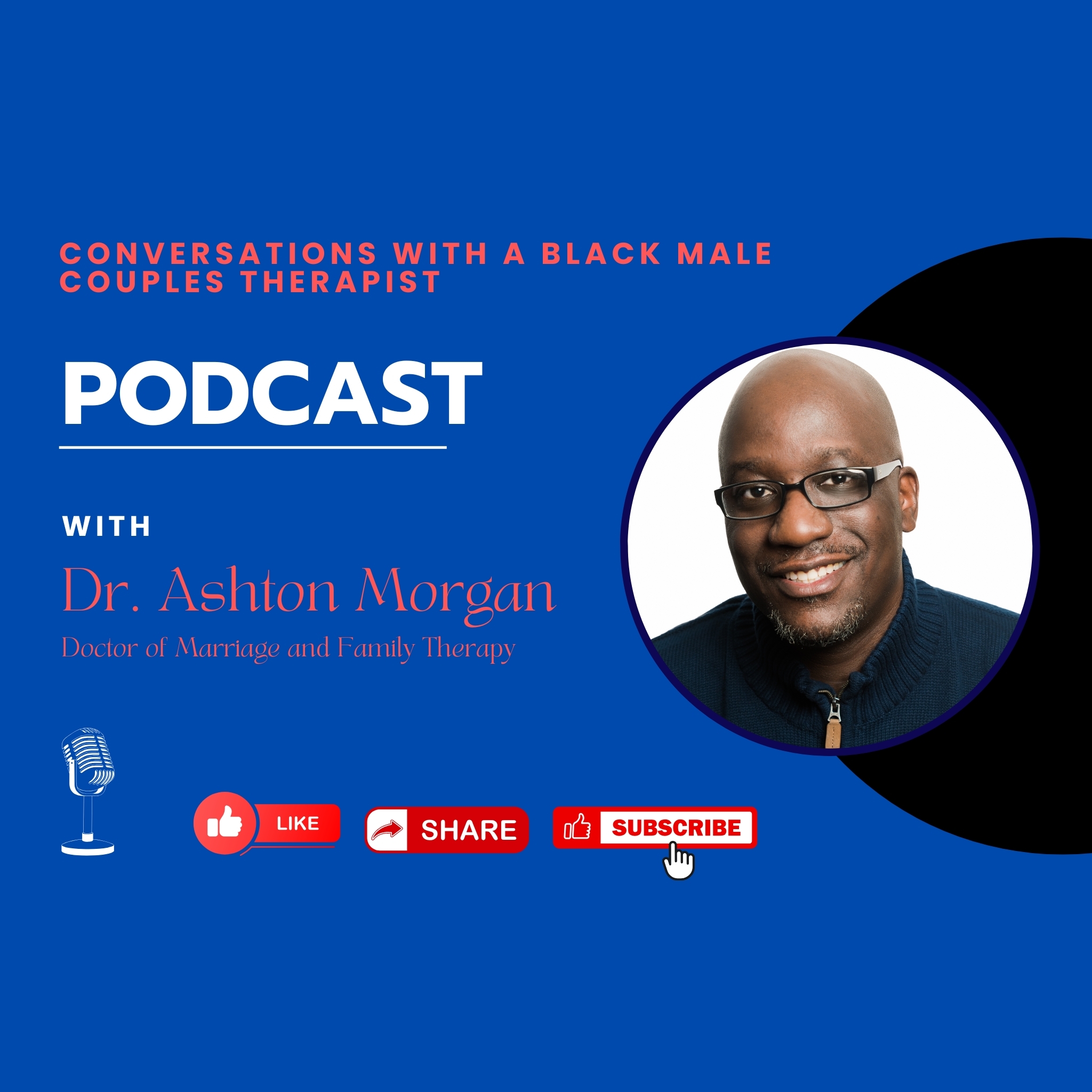 Conversations With A Black Male Couples Therapist