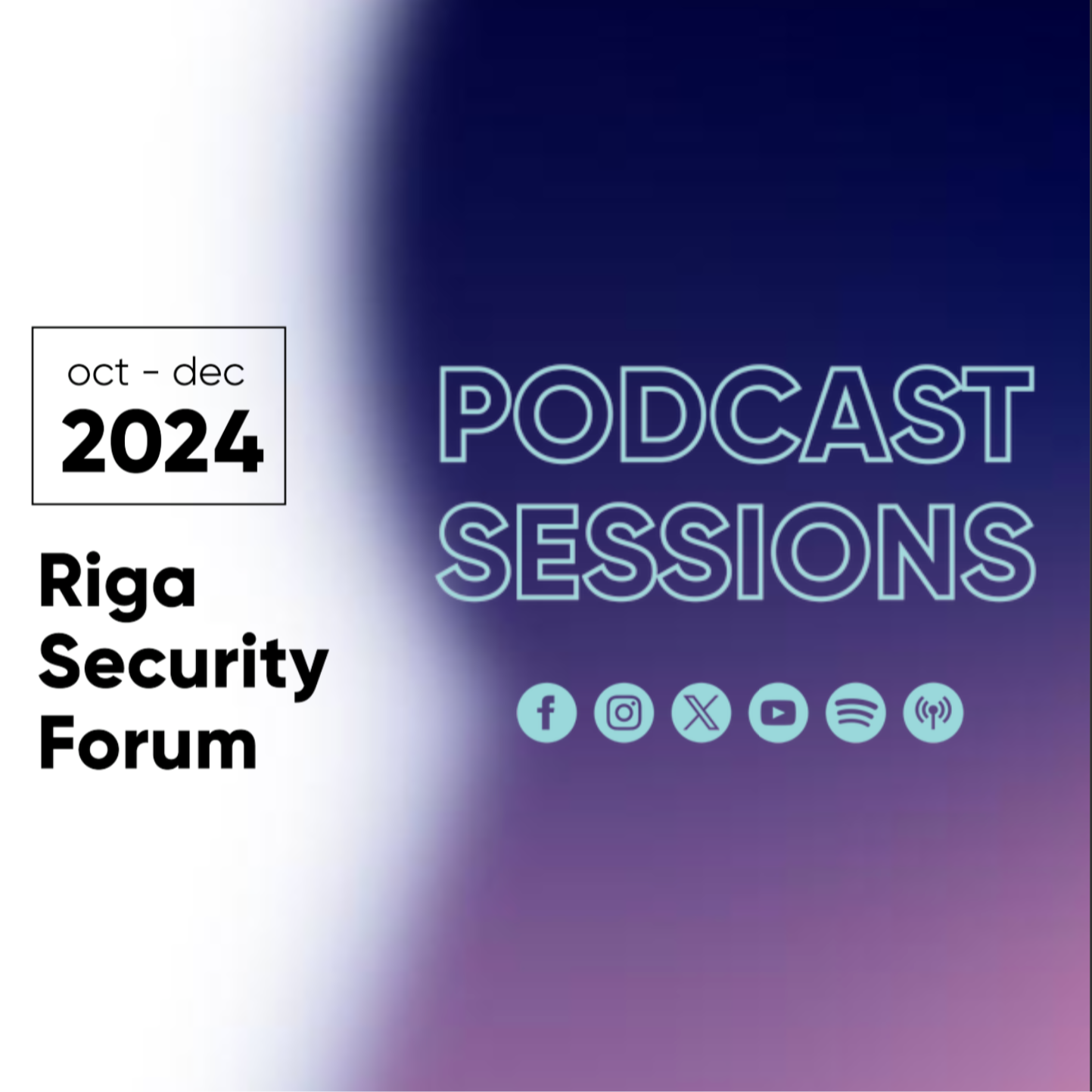 Riga Security Forum 2024. Podcast sessions