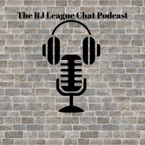 The RJ League Chat Podcast