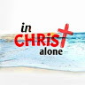 in CHRiST alone