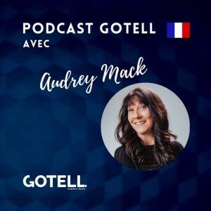 Le podcast GoTell en français