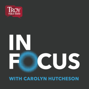 "Troy Public Radio Debuts New Arts Program" - TPR's In Focus - March 5, 2024