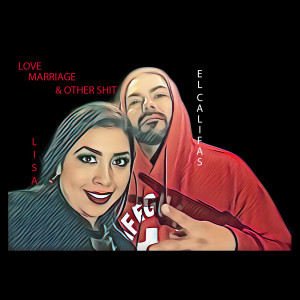 LoveMarriage&OtherShit