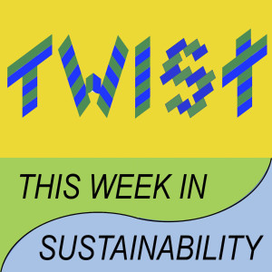 This Week in Sustainability Podcast