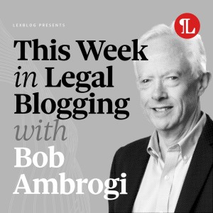 Episode 023: Leonard Gordon of All About Advertising Law discusses his role as an editor of his firm's blog