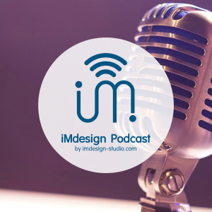 The iMdesign Podcast