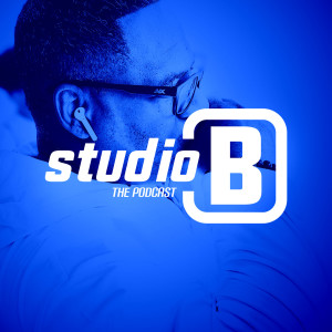 Studio B Podcast