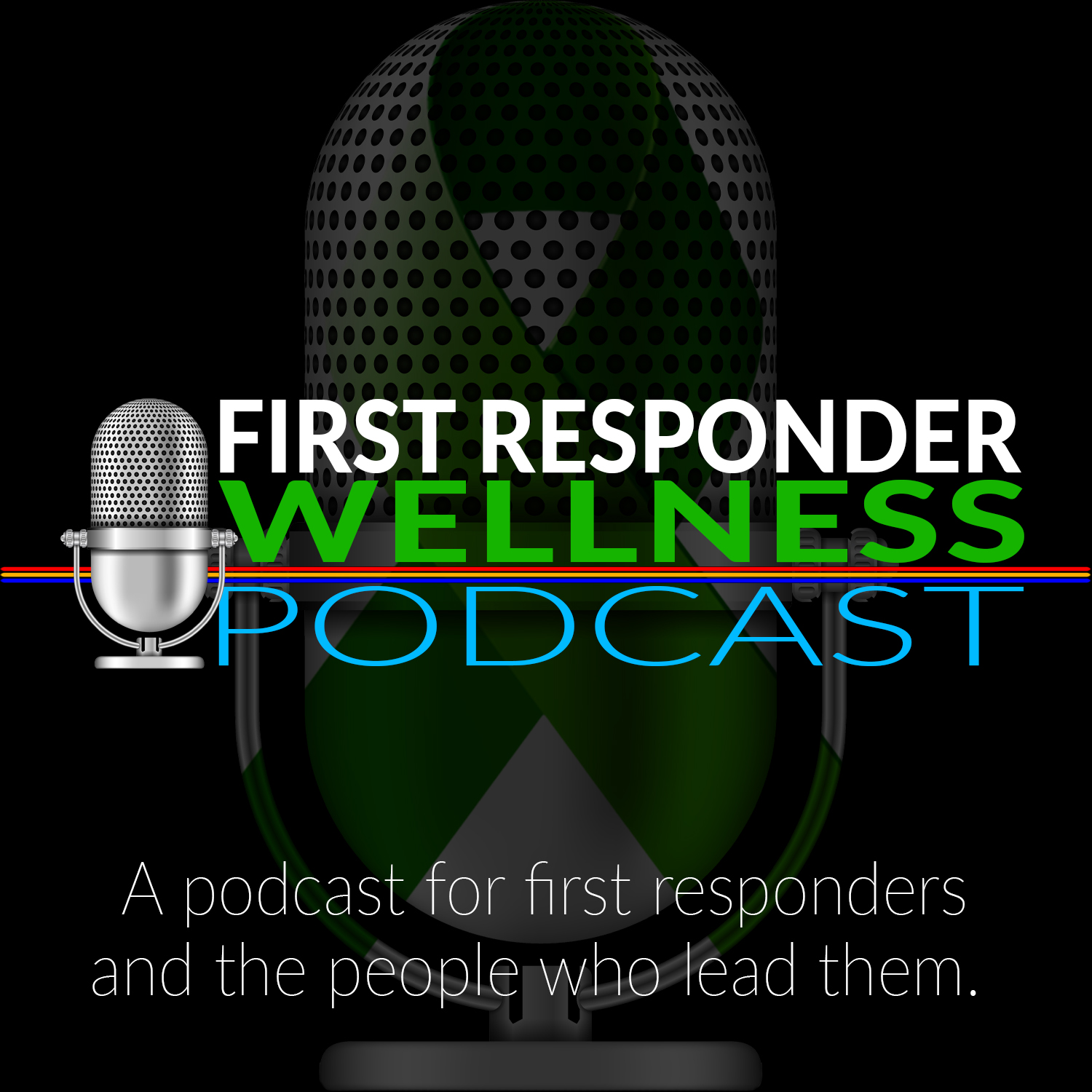 First Responder Wellness Podcast Artwork