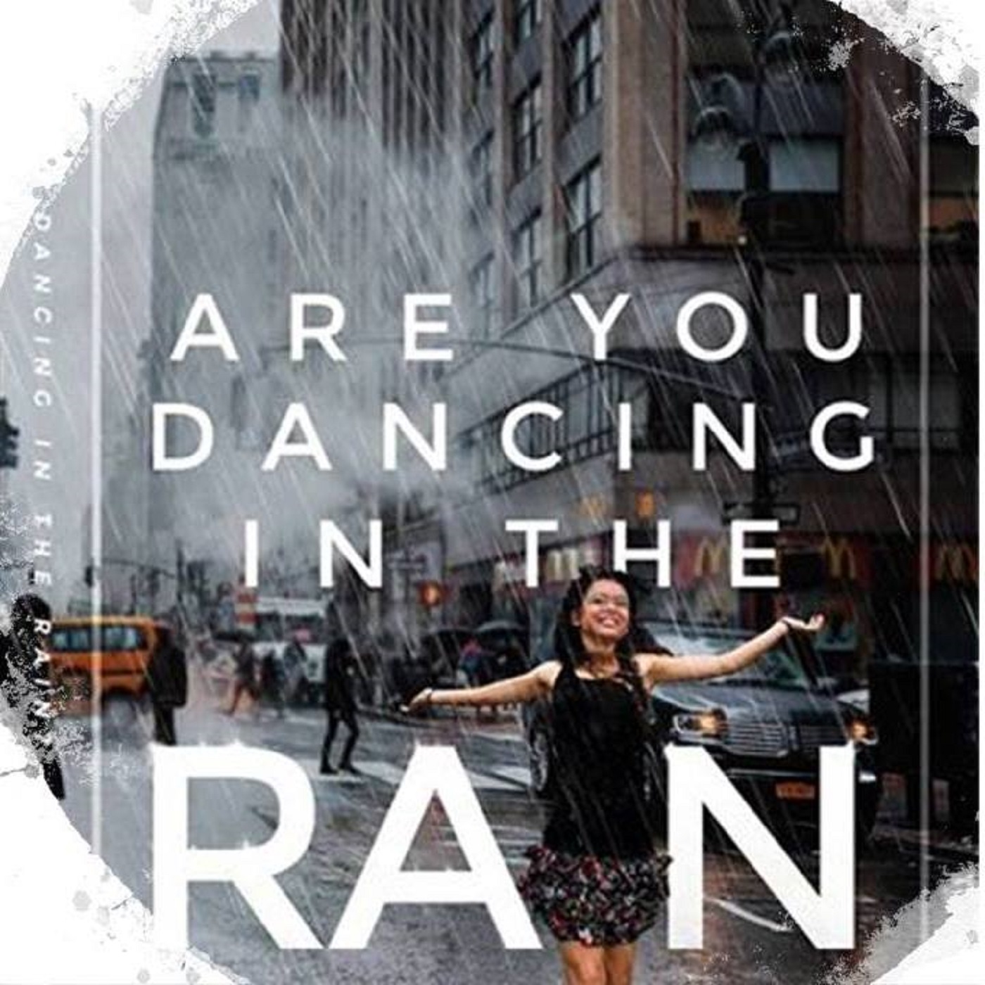 Dancing in the Rain