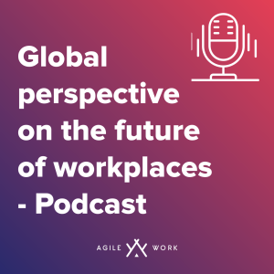 Podcast Episode 3 /  Daan van Rossum - Workplace as an Experience