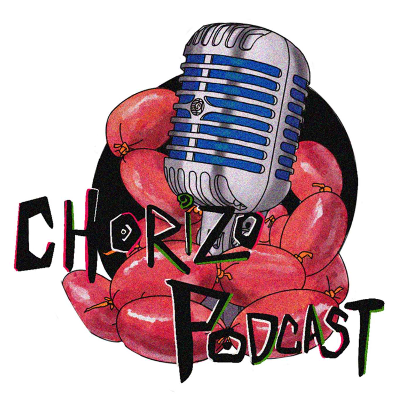 The Chorizo Podcast