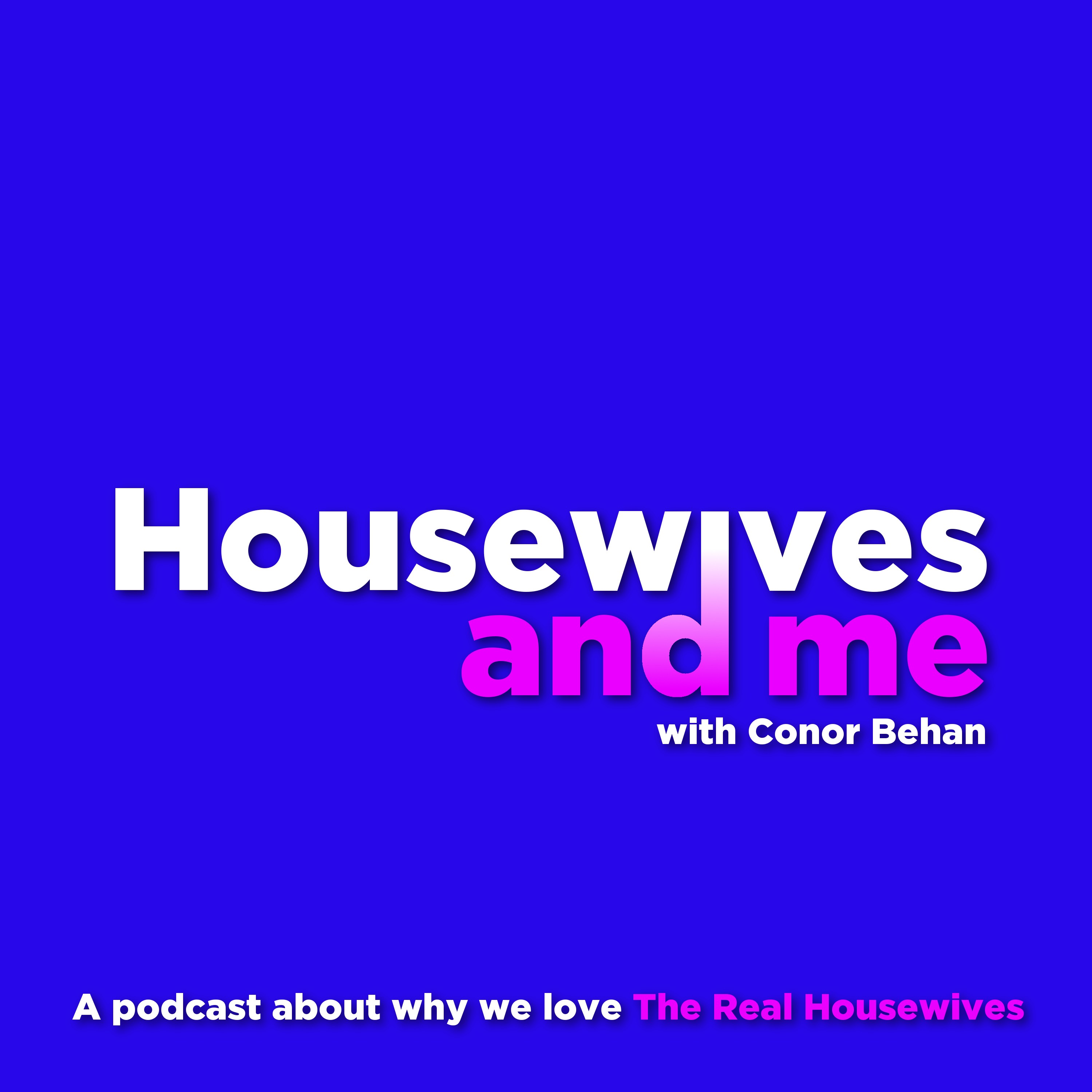 Housewives And Me