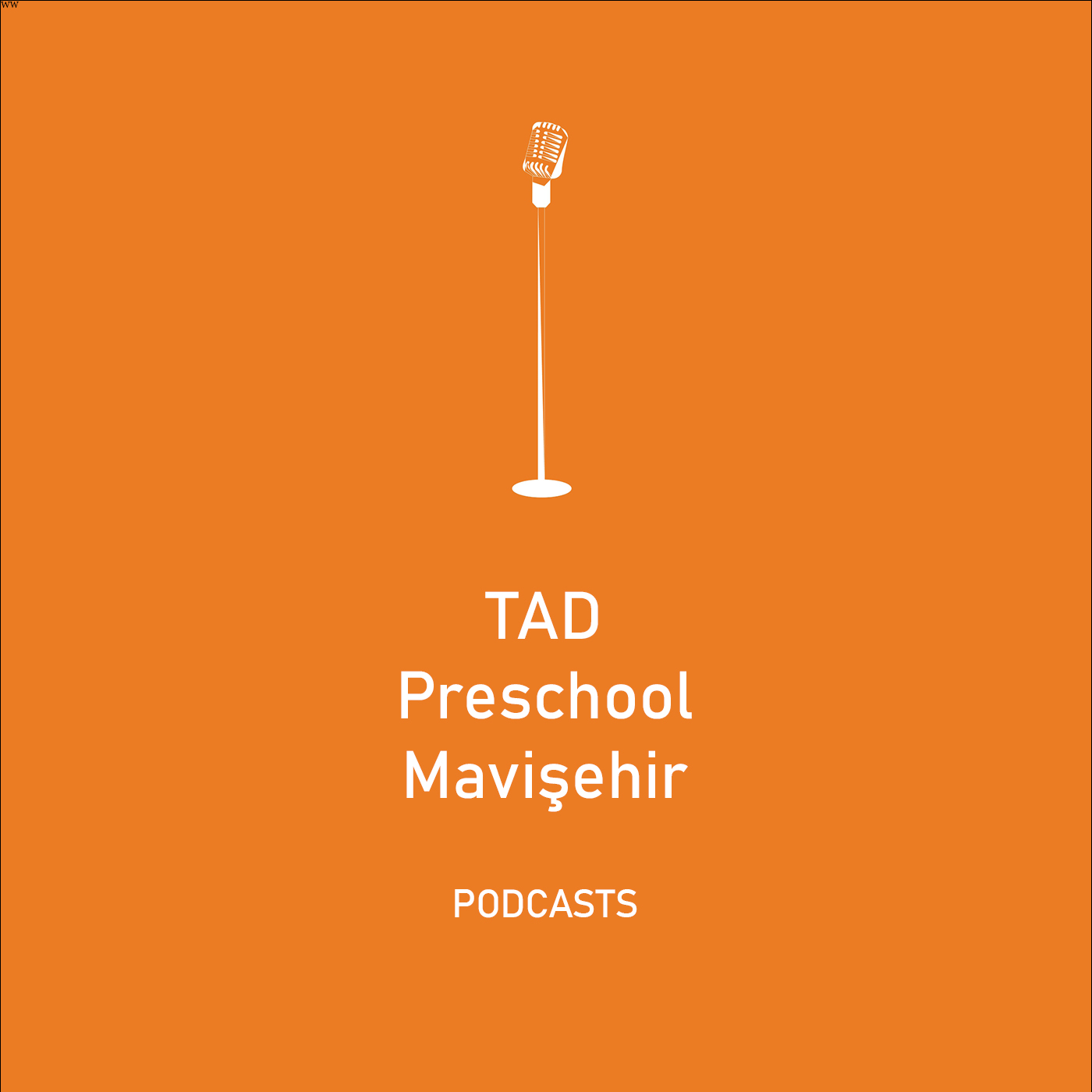 WORLD Preschool Mavişehir Podcast