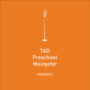 WORLD Preschool Mavişehir Podcast