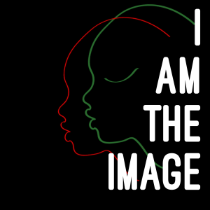 Episode 1: I am the Image