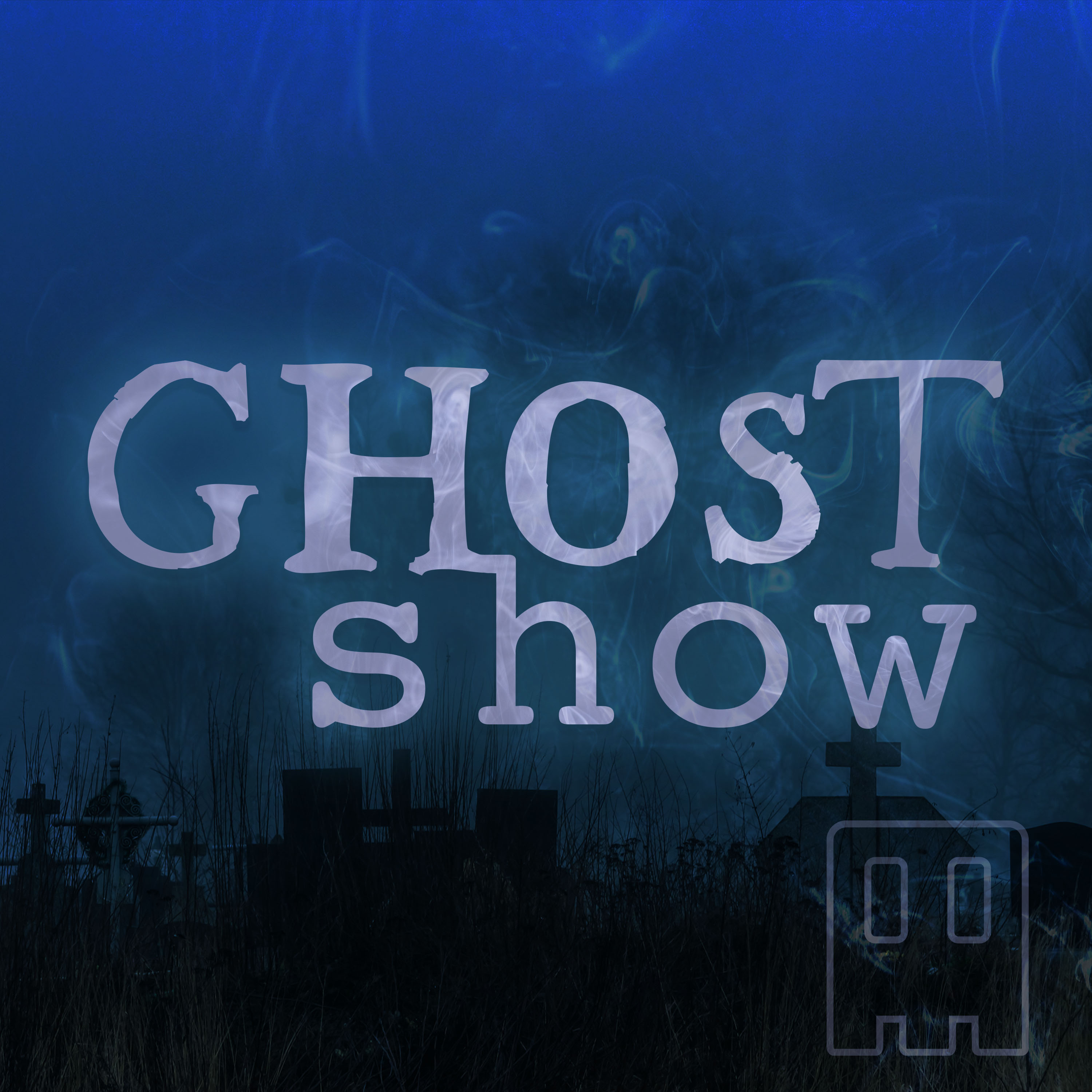 Ghost Show