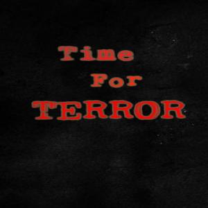 Time For Terror