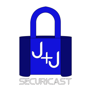 J+J SecuriCast Podcast