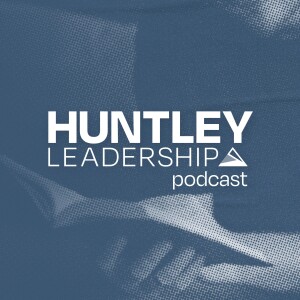 Catholic Leadership Insights for Diocesan Work - Deacon Josh Clayton & Ron Huntley | Ep. 121 | Huntley Leadership Podcast